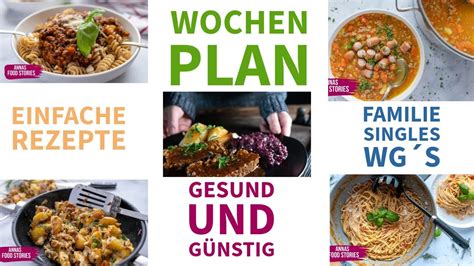 Gesundes Und G Nstiges Mittagessen Wochenplan Einfache Und Leckere