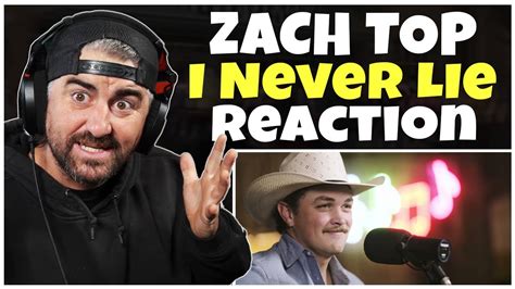 Zach Top I Never Lie Rock Artist Reaction Youtube