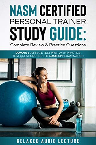 Nasm Certified Personal Trainer Study Guide Complete