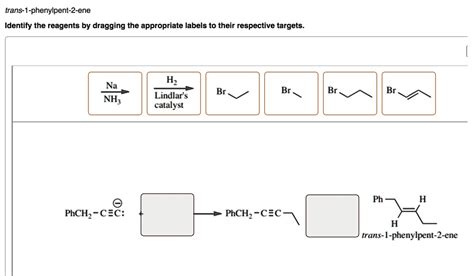 SOLVED Text Trans 1 Phenylpent 2 Ene Identify The Reagents By