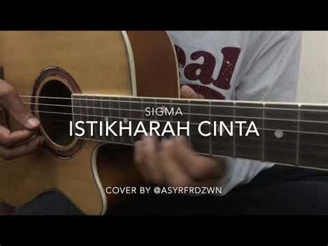 SIGMA ISTIKHARAH CINTA Cover By Acap PleaseSUBSCRIBE PleaseLIKE