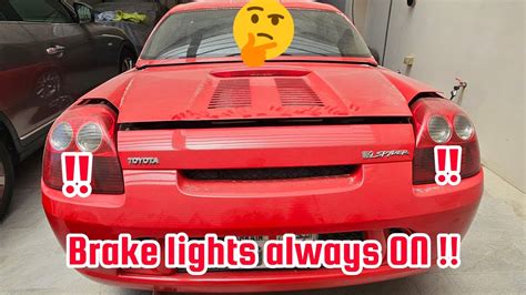 Brake Lights Always On Fix Mr2 Spyder Youtube