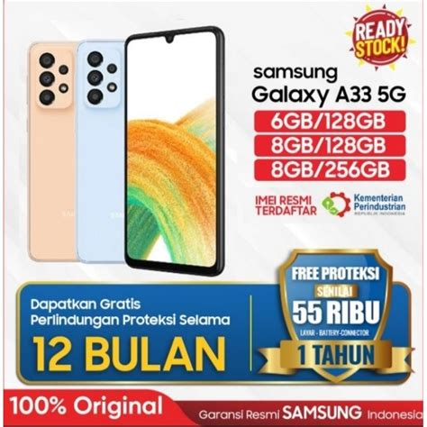 Jual SAMSUNG GALAXY A33 5G RAM 8 256 DAN 8 128 DAN 6 128 SEGEL