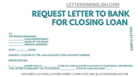 Letter To Bank For Closing Loan Account Application To Close Loan