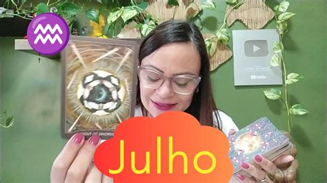 AquÁrio♒julho🔥 Novidades Intensidade Amor Caminhos Abertos Youtube