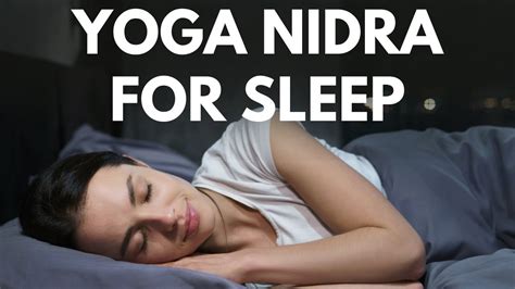 Yoga Nidra For Sleep Youtube