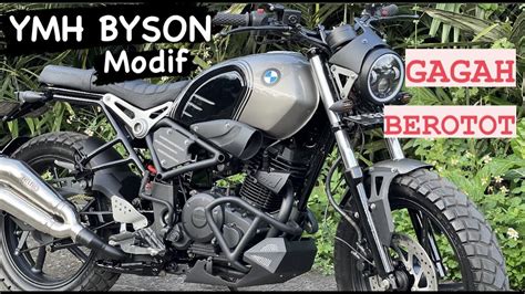 Sold Out Yamaha Byson Kok Bisa Jadi Bmwr T Custom Modifikasi