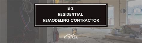 B2 License Free Residential Remodeling Contractor Guide Digital