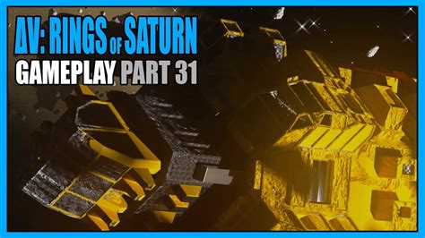 V Rings Of Saturn Delta V Gameplay Part Fleet Youtube