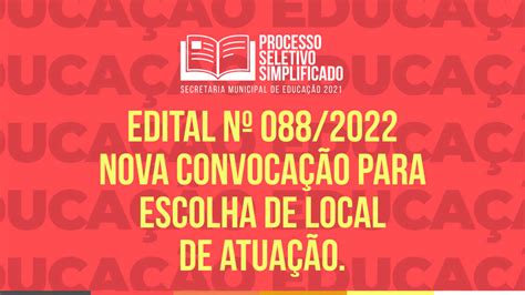 Educação Divulga Trigésima Nona Convocação Para Escolha De Local De