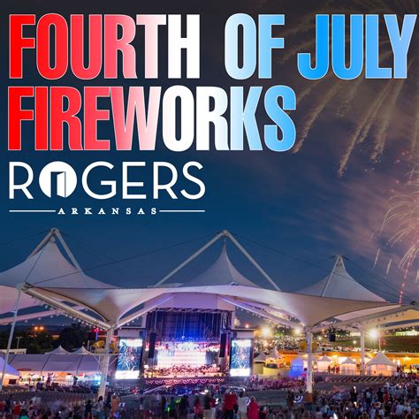 News Flash • City of Rogers Fourth of July Fireworks Display
