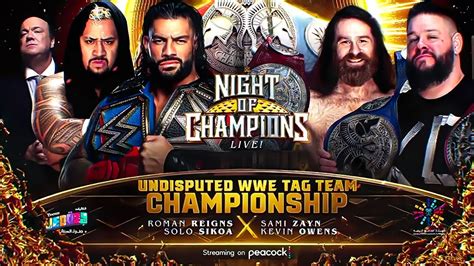 Sami Zayn And Kevin Owens Vs Roman Reigns And Solo Sikoa Undisputed Wwe Tag Team Championship