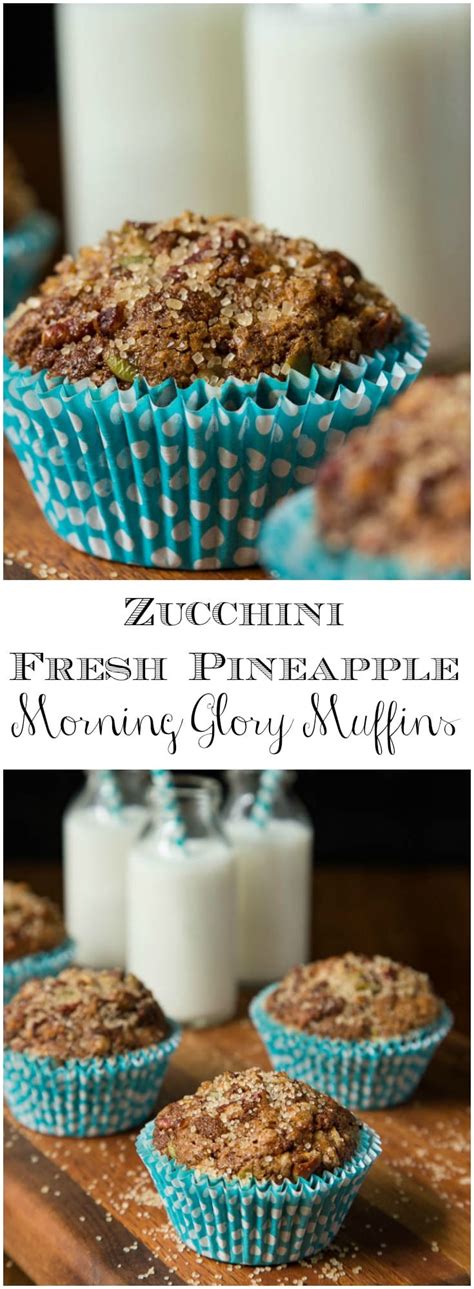 Zucchini Fresh Pineapple Morning Glory Muffins The Café Sucre Farine