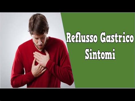 Reflusso Gastrico Sintomi Bruciori Di Stomaco Cause E Rimedi Acidita