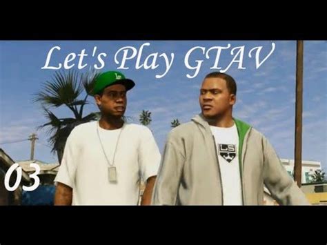 Let S Play GTA V Ep 3 Repo Men Franklin YouTube