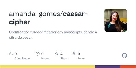 GitHub Amanda Gomes Caesar Cipher Codificador E Decodificador Em