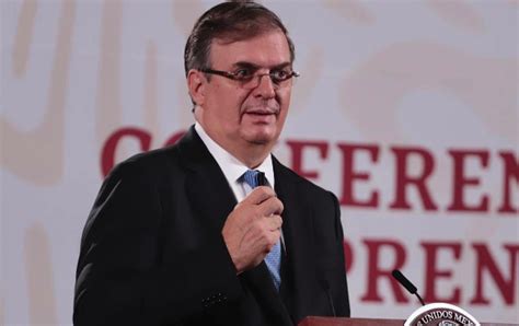 Marcelo Ebrard En La Carrera A 2024 Renuncia A La SRE A Partir Del 12