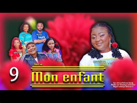 Mon Enfant Episode Fin Nouveau Film Congolais Bel Art Prod Juin