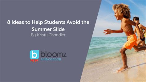 8 Ideas To Help Students Avoid The Summer Slide