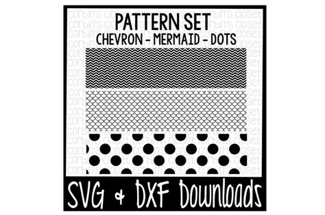 Chevron SVG Mermaid SVG Polka Dot SVG Patterns Cut File By