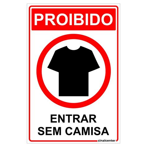 Placa Proibido Entrar Sem Camisa