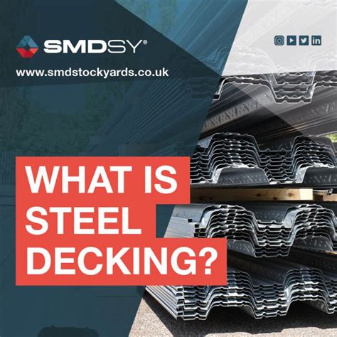 What Is Steel Decking Smd Stockyards