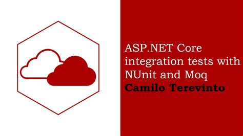 Asp Net Core Integration Tests With Nunit And Moq Camilo Terevinto