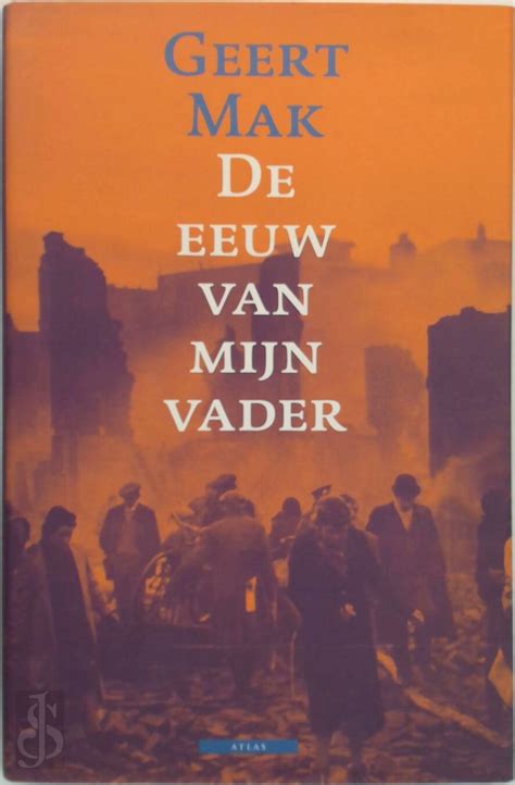 De Eeuw Van Mijn Vader Geert Mak Isbn De Slegte