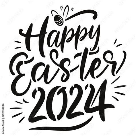 Vector T Shirt Design With The Words Happy Easter 2024 Typography