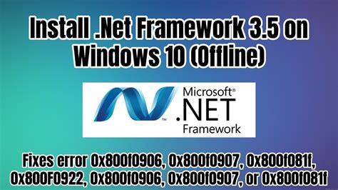 Cara Install Net Framework 3 5 Offline Di Windows 10 Youtube