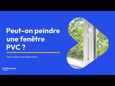 Peindre Une Fen Tre Pvc Le Guide Complet Youtube