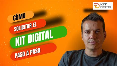 Tutorial Paso A Paso C Mo Solicitar Tu Kit Digital De Forma F Cil Y