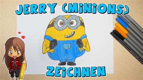 Jerry Minion Einfach Malen F R Kinder Ab Jahren Malen Mit Evi