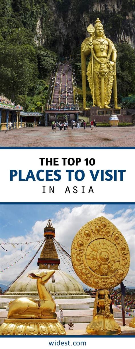 The Top 10 Attractions and Places To Visit in Asia | Widest