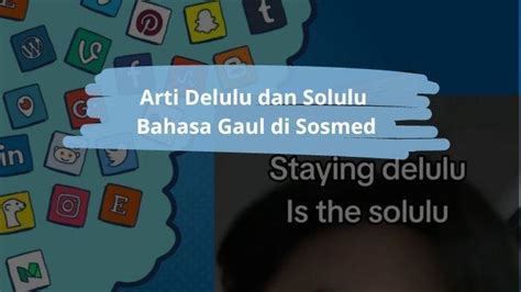 Arti Kata Delulu Is The Solulu Bahasa Gaul Yang Sering Terselip Di