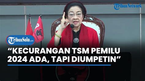 Megawati Bukti Kecurangan Tsm Pemilu Ada Tapi Diumpetin Youtube