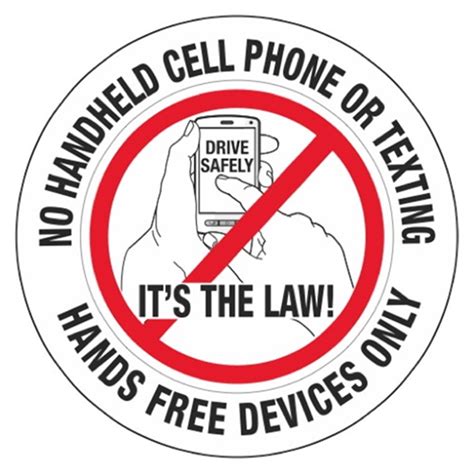 No Handheld Cell Phone or Texting Its the Law! Decal 3 inch Diameter