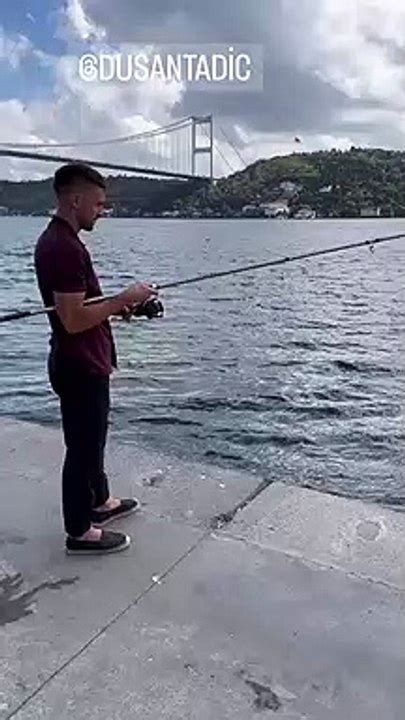 Dusan Tadic in Boğaz da balık tutma keyfi Dailymotion Video