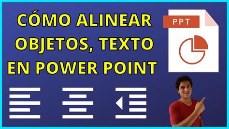 Cómo ALINEAR objetos texto en POWER POINT YouTube