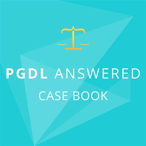 Pgdl Answered Case Book Edition Law Answered