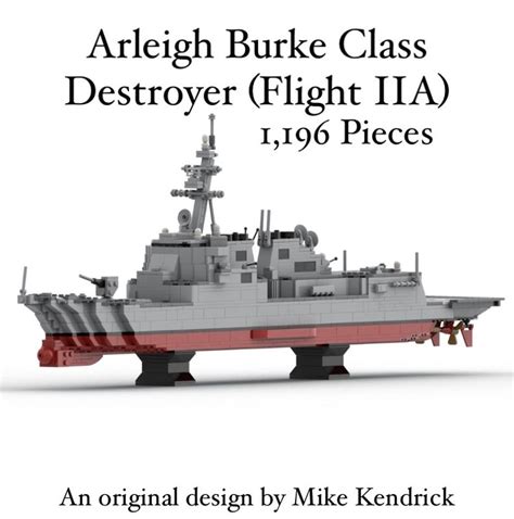 Lego Moc Arleigh Burke Class Guided Missile Destroyer Flight Ii A By