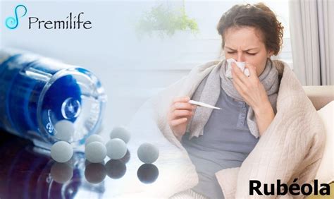 Tratamento Complementar Para Rubéola - Rubéola | Premilife - Homeopathic Remedies