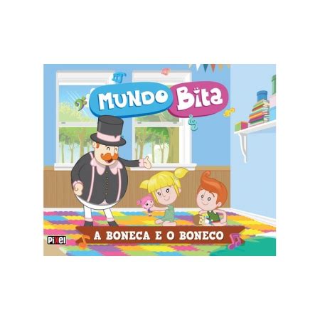 Mundo Bita A Boneca E Boneco - Livro Mundo bita - a boneca e o boneco