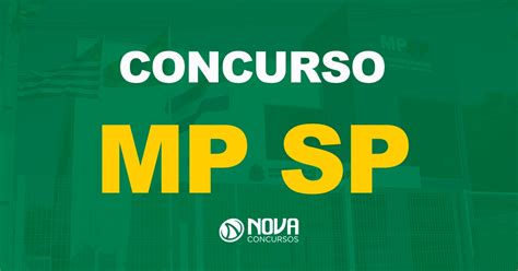 Concurso MPSP Edital Autorizado Para Promotor Nova Concursos