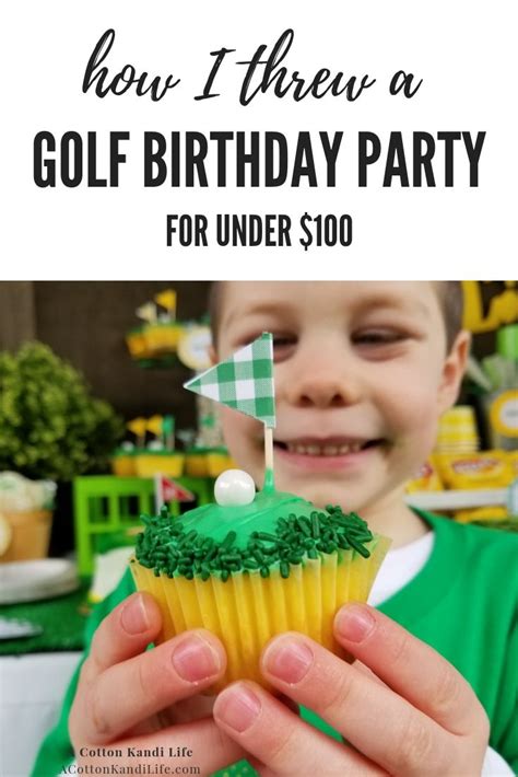 How To Throw A Golf Birthday Party Wyatts Fore A Cotton Kandi Life Golf Birthday Party