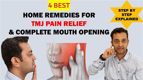 4 Best Home Remedies For Tmj Pain Relief And Complete Mouth Opening Step