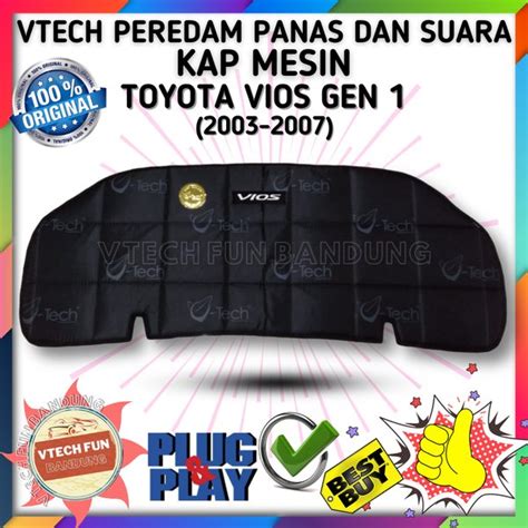 Jual Vtech Peredam Panas Dan Suara Kap Mesin Toyota Vios Gen