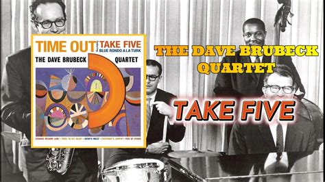 THE DAVE BRUBECK QUARTET Take Five Jazz Instrumental YouTube