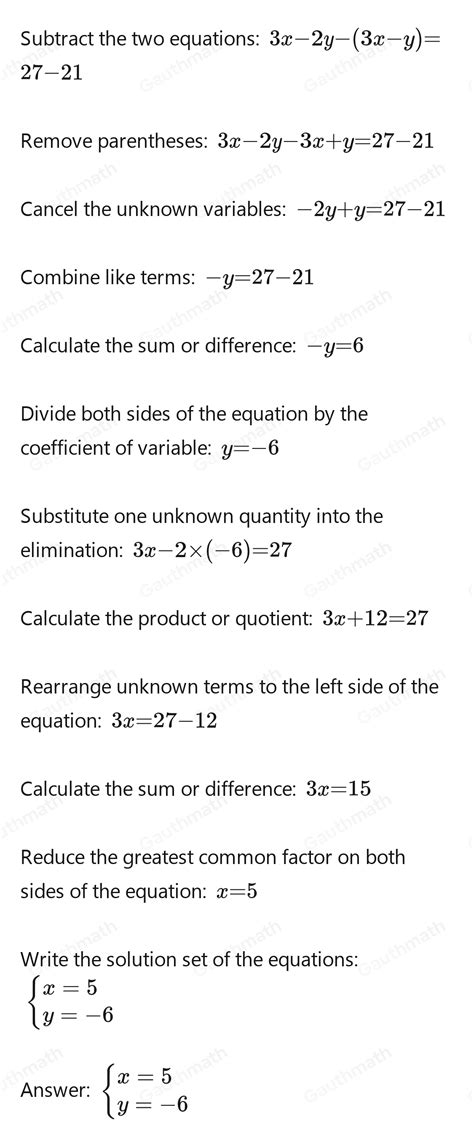 Solve The Simultaneous Equations 3x 2y 27 3x Y 21 Gauthmath