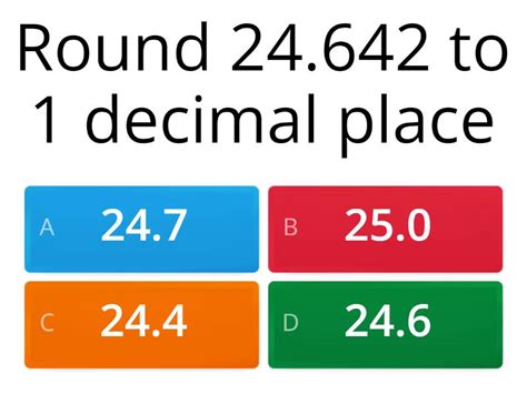 Rounding to 1, 2 or 3 decimal places - Quiz